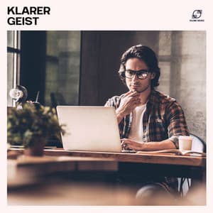 Klarer Geist: Lernmusik Playlist - Musik zum Lernen