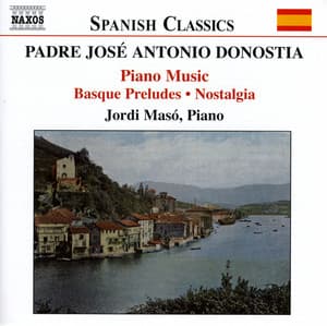 Donostia: Basque Preludes / Nostalgia - Aita Donostia