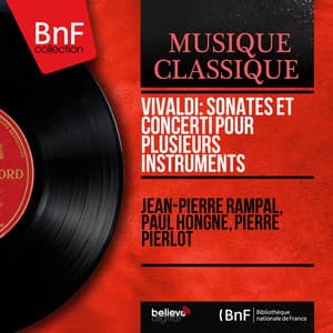 Vivaldi: Sonates et concerti pour plusieurs instruments - Antonio Vivaldi