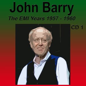 John Barry the Emi Years 1957-1960 Cd1 - John Barry