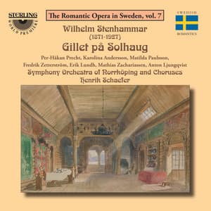 Stenhammar: Gillet På Solhaug - Wilhelm Stenhammar