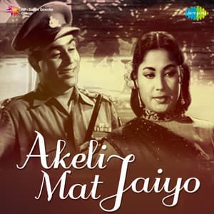 Akeli Mat Jaiyo - Madan Mohan