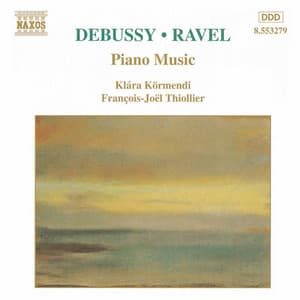 Debussy / Ravel : Piano Music - Klara Kormendi