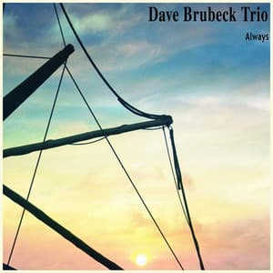 Always - Dave Brubeck Trio