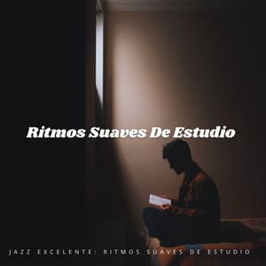 Jazz Excelente: Ritmos Suaves De Estudio - Instrumental Jazz Musica Ambiental
