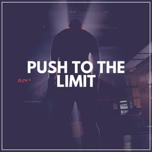 Push to the Limit - Workout Crew