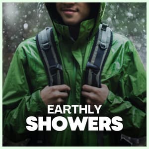Earthly Showers - Nature and Rain
