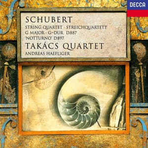 Schubert: String Quartet No. 15; Piano Trio in E flat major "Notturno" - Franz Schubert