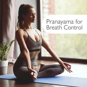 Pranayama for Breath Control: Deep Visualization, Yoga Exercises, Awakening of Calmness - Endless New Age Music Creator