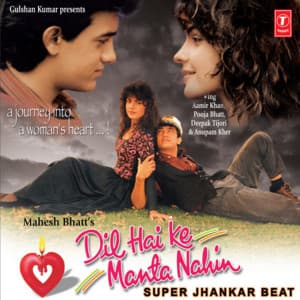 Dil Hai Ke Manta Nahin: Super Jhankar Beat - Bhushan Dua