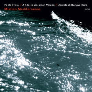 Mistico Mediterraneo - Paolo Fresu