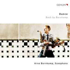 Dance: Bach bei Bornkamp - Johann Sebastian Bach