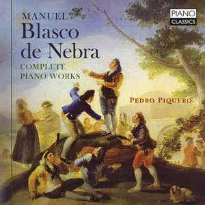 Blasco De Nebra: Complete Piano Works - Manuel Blasco De Nebra