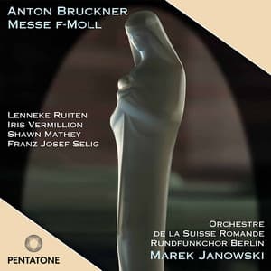 Bruckner: Mass No. 3 in F Minor - Anton Bruckner