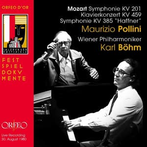 Mozart: Symphonies Nos. 29 & 35 and Piano Concerto No. 19 - Wolfgang Amadeus Mozart