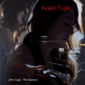 John Cage: The Seasons - John Cage