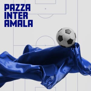 Pazza Inter Amala - 15 Classici Italiani - Cool International Events