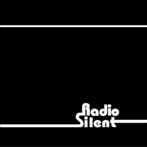 Radio Silent - Radio Silent