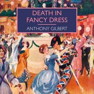 Death in Fancy Dress - Anthony Gilbert