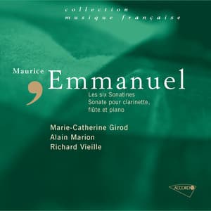 Emmanuel: Sonatines et trio - Maurice Emmanuel