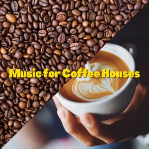 Music for Coffee Houses Vol. 3 - Coffee House Instrumental Jazz Playlist