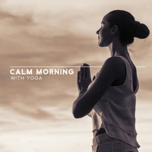 Calm Morning with Yoga - Catherine Green