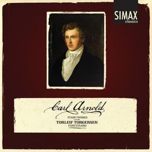 Carl Arnold Piano Works - Carl Arnold