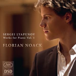 Lyapunov: Piano Works, Vol. 1 - Sergei Lyapunov