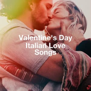 Valentine's day italian love songs - Italian Dinner Music