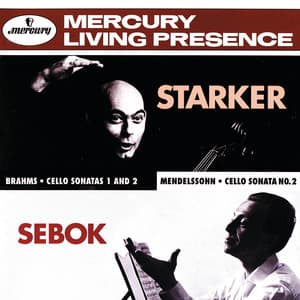 Brahms / Mendelssohn: Cello Sonatas - János Starker