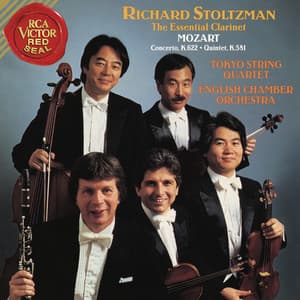 Mozart: Clarinet Concerto in A Major, K. 622 & Clarinet Quintet in A Major, K. 581 - Wolfgang Amadeus Mozart