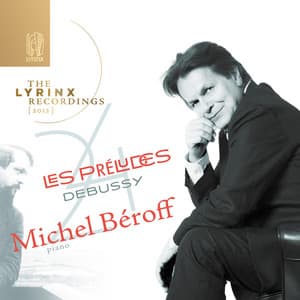 The Lyrinx Recordings : Debussy: 24 Préludes - Claude Debussy