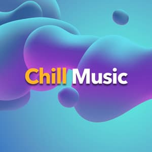 Chill Music - Nature Ambience