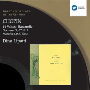 Chopin: 14 Waltzes/Barcarolle/Nocturne in D flat/Mazurka in C sharp minor - Frédéric Chopin