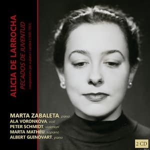 Alicia de Larrocha: Pecados de Juventud - Alicia de Larrocha