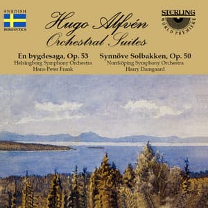 Alfvèn: Orchestral Suites - Hugo Alfvén