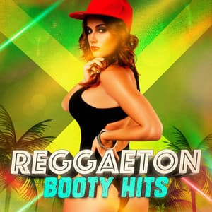 Reggaeton Booty Hits - Reggaeton Club