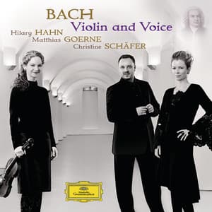 Bach - Violin and Voice - Johann Sebastian Bach