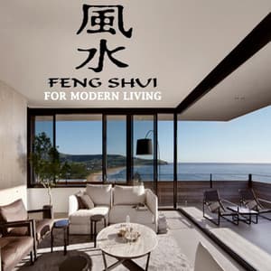 Feng Shui for Modern Living - Feng Shui