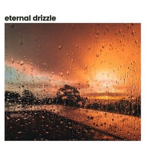 Eternal Drizzle - Always Raining