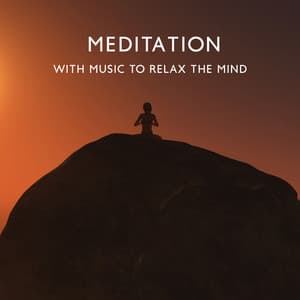 Meditation With Music To Relax The Mind - The Master Of Chi