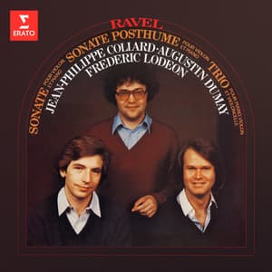 Ravel: Sonates pour violon et piano & Trio pour piano, violon et violoncelle - Maurice Ravel