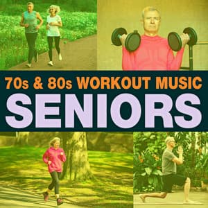 Seniors 70S & 80S Workout Music - Workout Buddy