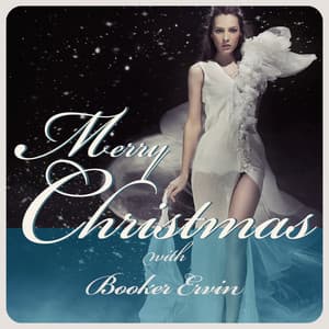 Merry Christmas with Booker Ervin - Booker Ervin