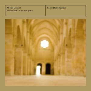 Monteverdi - A Trace of Grace - Michel Godard