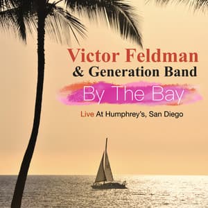 By The Bay - Victor Feldman