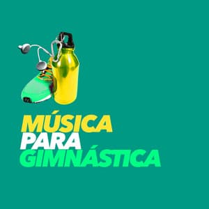 Música para Gimnástica - Música para Correr