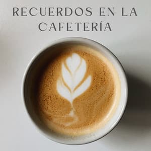 Recuerdos En La Cafetería - Resplandor Lofi