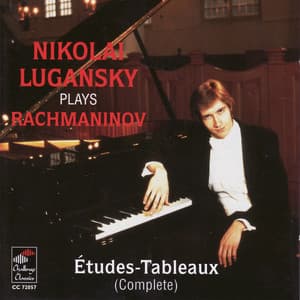 Rachmaninoff: Études-Tableaux, Op. 33 & Op. 39 - Sergei Rachmaninoff