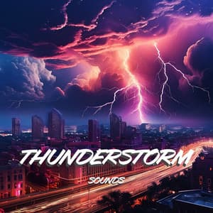 Thunderstorm Sounds - Deep Sleep Music Experience